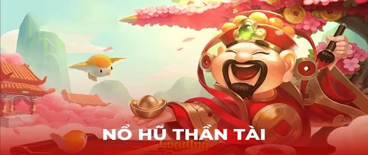 Tìm Hiểu Nổ Hũ Thần Tài Đầy May Mắn Tại BETVND